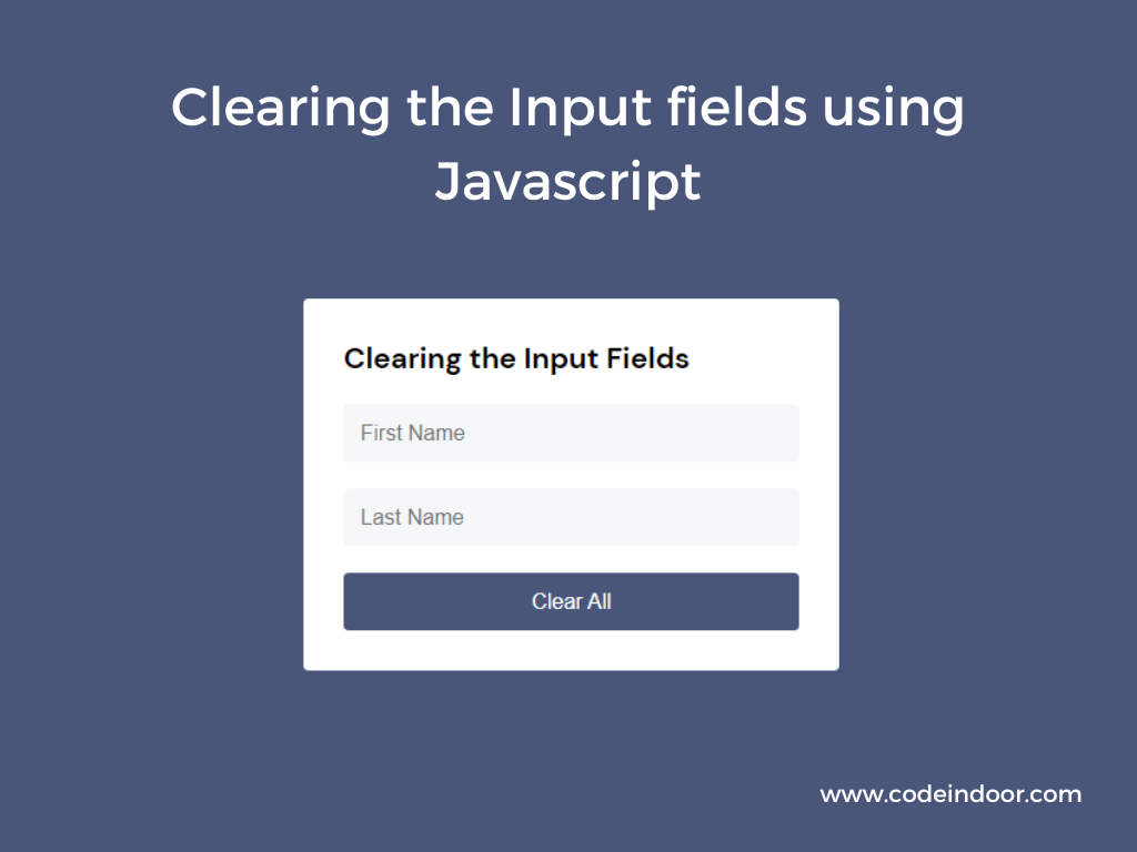 clear input fields javascript