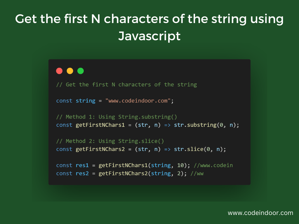get first n characters javascript